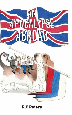 An Apocalypse Abroad - Peters, R. C.