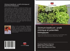 Ocimum basilicum : profil chimique et potentiels biologiques - Everton, Gustavo Oliveira;Mafra, Nilton Silva Costa;Mouchrek Filho, Victor Elias