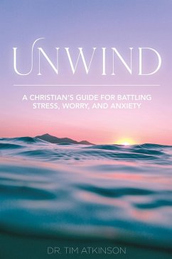 Unwind (eBook, ePUB) - Atkinson, Tim