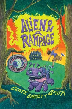 Alien on a Rampage (eBook, ePUB) - Smith, Clete Barrett
