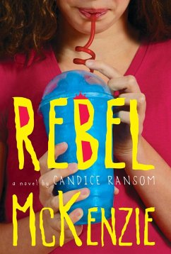 Rebel McKenzie (eBook, ePUB) - Ransom, Candice