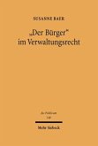 'Der Bürger' im Verwaltungsrecht (eBook, PDF)