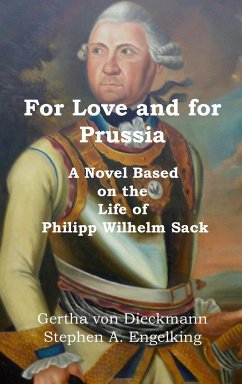 For Love and for Prussia - Dieckmann, Gertha von; Engelking, Stephen A.