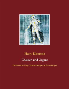 Chakren und Organe - Eilenstein, Harry
