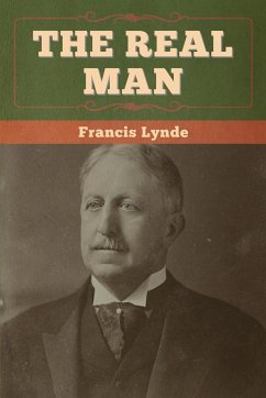 The Real Man - Lynde, Francis