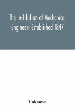 The Institution of Mechanical Engineers Established 1847. List of Members Ist May 1922 Articles and By Laws - Unknown