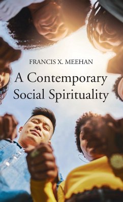 A Contemporary Social Spirituality