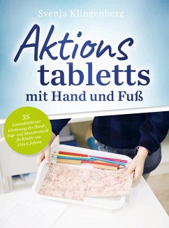 Aktionstabletts mit Hand und Fuß - Klingenberg, Svenja