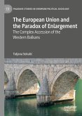 The European Union and the Paradox of Enlargement (eBook, PDF)