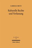 Kulturelle Rechte und Verfassung (eBook, PDF)