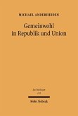 Gemeinwohl in Republik und Union (eBook, PDF)