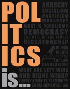 Politics Is... (eBook, ePUB) - Dk