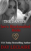 Sev's Blackmailed Bride (The Dante Dynasty Series: Book #1) (eBook, ePUB)