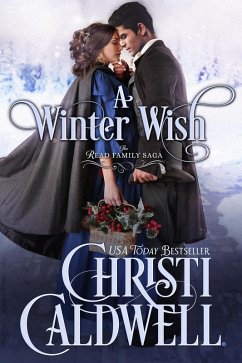 A Winter Wish (The Read Family Saga, #1) (eBook, ePUB) - Caldwell, Christi