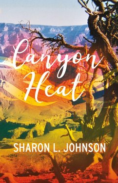 Canyon Heat (eBook, ePUB) - Johnson, Sharon