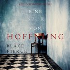 Eine Spur von Hoffnung (Keri Locke Mystery—Buch 5) (MP3-Download)