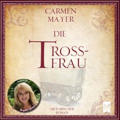 Die Trossfrau (MP3-Download) - Mayer, Carmen