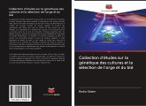 Collection d'études sur la génétique des cultures et la sélection de l'orge et du blé