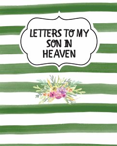 Letters To My Son In Heaven - Larson, Patricia