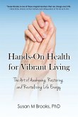 Hands-On Health for Vibrant Living