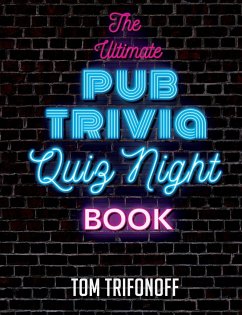 The Ultimate Pub Trivia Quiz Night Book - Trifonoff, Tom