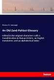 An Old Zand-Pahlavi Glossary