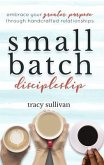 Small Batch Discipleship (eBook, ePUB)