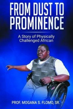 From Dust To Prominence (eBook, ePUB) - S. Flomo, Mogana
