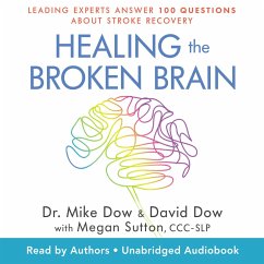 Healing the Broken Brain (MP3-Download) - Dow, Dr. Mike