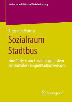 Sozialraum Stadtbus (eBook, PDF) - Bensler, Alexandra