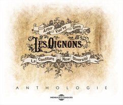 Anthologie (After You'Ve Gone/La Confiture/New - Les Oignons