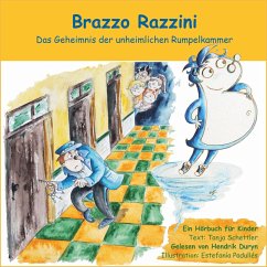 Brazzo Razzini - Das Geheimnis der unheimlichen Rumpelkammer (MP3-Download) - Schettler, Tanja