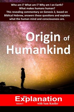 Origin of Humankind (The Explanation, #5) (eBook, ePUB) - Kneller, Sam