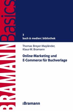 Online-Marketing und E-Commerce für Buchverlage (eBook, ePUB) - Breyer-Mayländer, Thomas; Bramann, Klaus-W.