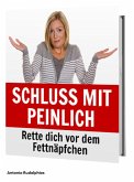 Schluss mit peinlich (eBook, ePUB)