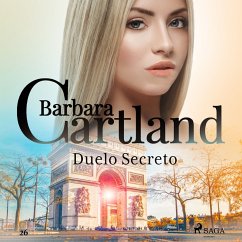 Duelo Secreto (A Eterna Coleção de Barbara Cartland 26) (MP3-Download) - Cartland, Barbara