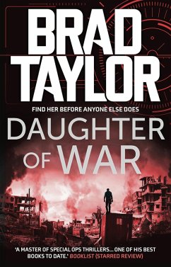 Daughter of War (eBook, ePUB) - Taylor, Brad