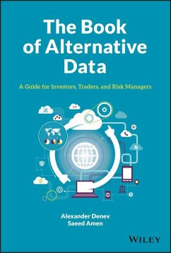 The Book of Alternative Data (eBook, ePUB) - Denev, Alexander; Amen, Saeed