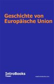 Geschichte von Europäische Union (eBook, ePUB)