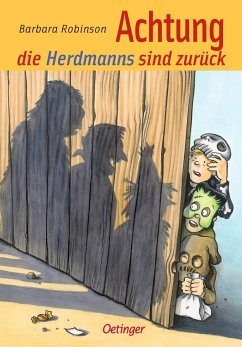 Achtung, die Herdmanns sind zurück / Herdmanns Bd.2 (Mängelexemplar) - Robinson, Barbara