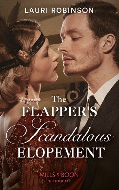 The Flapper's Scandalous Elopement (eBook, ePUB) - Robinson, Lauri