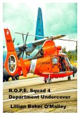 R.O.P.E. Squad 4 Department Undercover (eBook, ePUB)