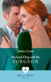 Weekend Fling With The Surgeon (Mills & Boon Medical) (eBook, ePUB)