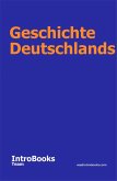 Geschichte Deutschlands (eBook, ePUB)