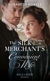 The Silk Merchant's Convenient Wife (eBook, ePUB)