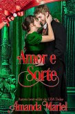 Amor e Sorte (O Escândalo Encontra o Amor, #7) (eBook, ePUB)