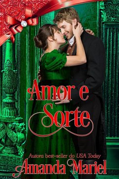 Cover Amor e Sorte (O Escândalo Encontra o Amor, #7) (eBook, ePUB)