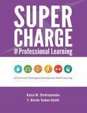 Supercharge Your Professional Learning (eBook, ePUB)