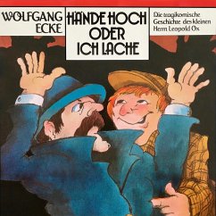 Wolfgang Ecke, Hände hoch oder ich lache (MP3-Download) - Ecke, Wolfgang