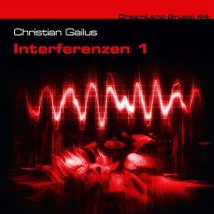 Interferenzen, Teil 1 (MP3-Download) - Gailus, Christian